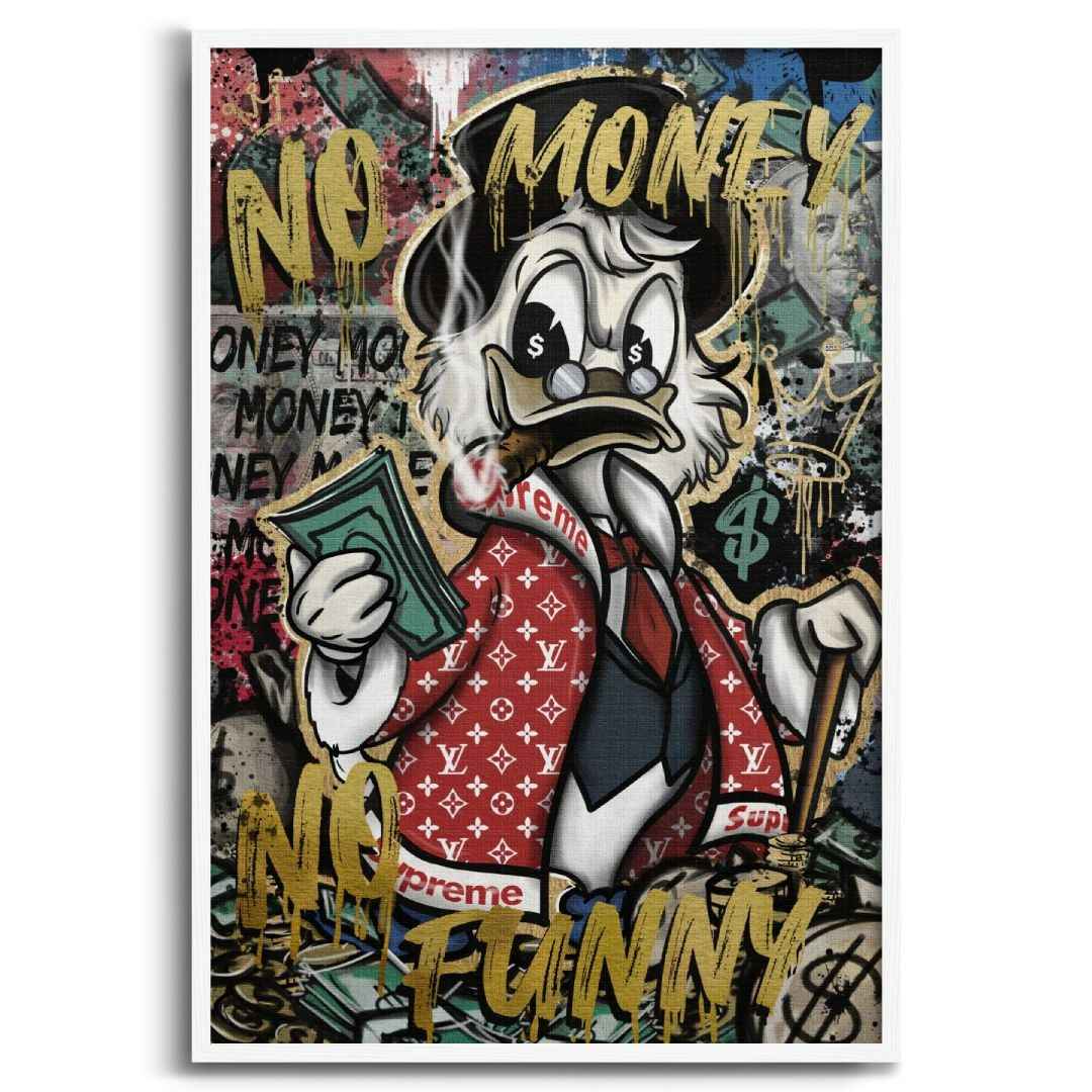 tela pop art con Zio Paperone in abito Louis Vuitton che fuma un sigaro, scritta 'No Money No Funny', cornice e sfondo bianchi